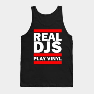 REAL DJS PLAY VINYL Tank Top